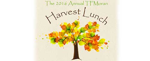 TFMoran Harvest Lunch