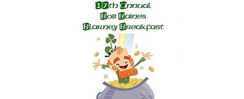 17th Annual Bob Baines Blarney Breakfast