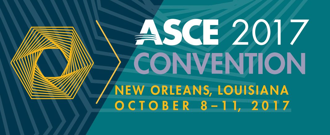 ASCE 2017 Convention - New Orleans