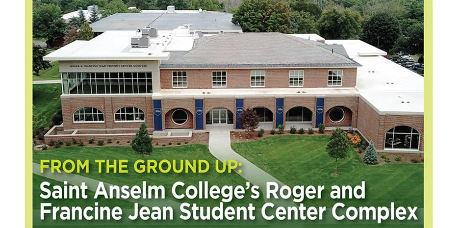 NHBR From the Ground Up: Saint Anselm College Student Center Complex