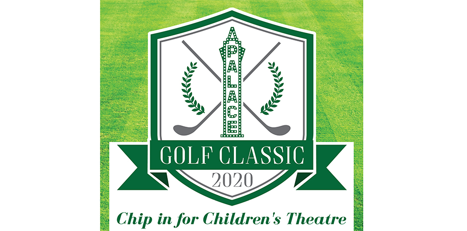 Palace Theatre Forever Emma Golf Fundraiser 2020