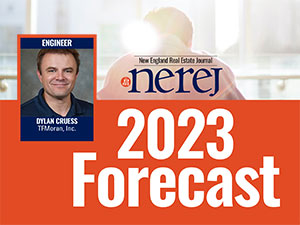 COO Dylan Cruess in New England Real Estate Journal’s “2023 Forecast Spotlight”